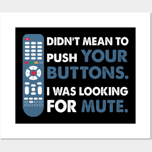 Didn't mean to push your buttons, I was looking for Mute Posters and Art